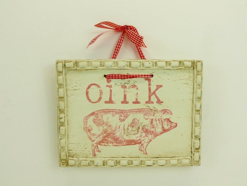 Rustic Farmhouse Kitchen Sign, Farmyard Piggy sign